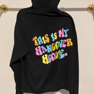Hangover Hoodie Sweatshirt